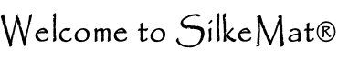 Welcome to SilkeMat®